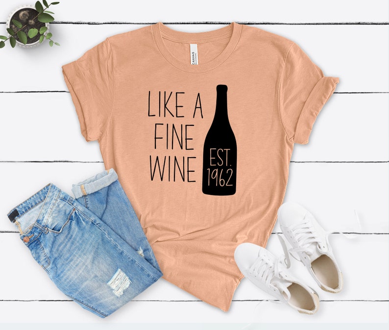 Fine Wine Est 1962 Birthday Shirt | 61st Birthday Party T-Shirt Cotton - Vintage tees for Women